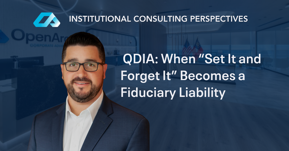 When “Set It and Forget It” Becomes a Fiduciary Liability